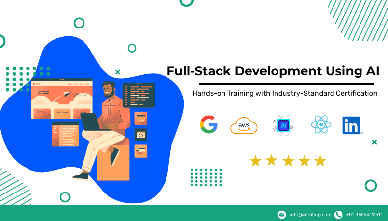 Full-Stack Development Course in Coimbatore — AI Skill Up Academy Coimbatore